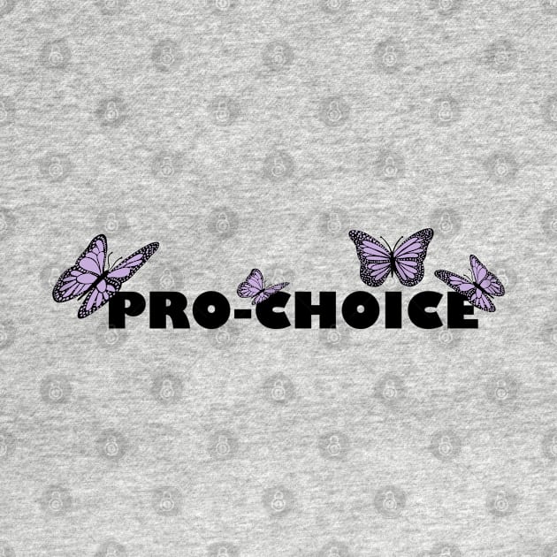 Pro choice and butterflies by Mermaidssparkle